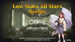 Arknights  OD-8 Guide Low Stars All Stars