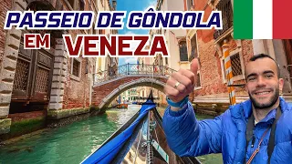 PASSEIO DE GÔNDOLA EM VENEZA NA ITALIA | TOUR COMPLETO, PREÇOS E DICAS IMPORTANTES