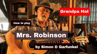 How to play: Mrs Robinson by Simon & Garfunkel