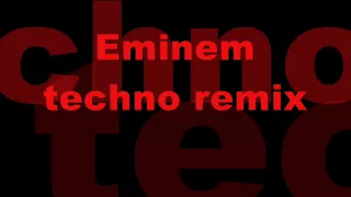 Eminem techno remix