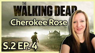 The Walking Dead S2 EP 4: Cherokee Rose | Commentary & Reaction | First Time Watching | Lori is.....