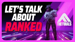 Let's Talk About RANKED Play In THE FINALS (+ GIVEAWAYS!)