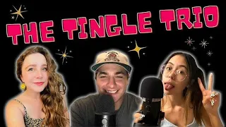 ASMR | Tingle Trio Collab Ft. Kelly and Tiptoe (Peripheral Triggers, Focus, Hand Sounds)