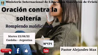 Oración contra la soltería, rompiendo maldiciones N°171