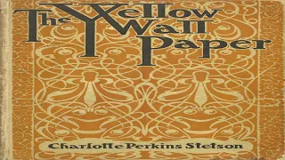 The Yellow Paper ♦ By Charlotte Perkins Gilman ♦ Supernatural, Horror, Short ♦ Full Audiobook