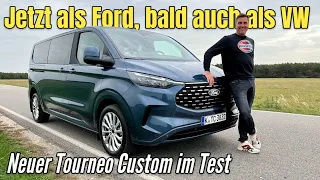 Ford Tourneo Custom: Der kommt auch als neuer VW Bus! Neunsitzer - Van mit Diesel im Test | 2024