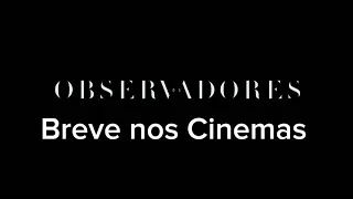 Os Observadores - Trailer HD - Breve nos Cinemas. #cinema