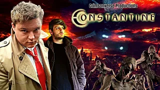 Constantine (A Crimsonverse Fan Film)