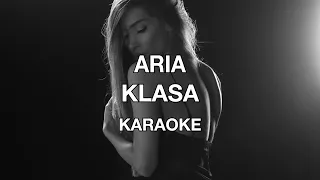 Karaoke/Instrumental | ARIA - KLASA / Ариа - Класа