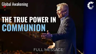 A Special Message on Communion | Randy Clark