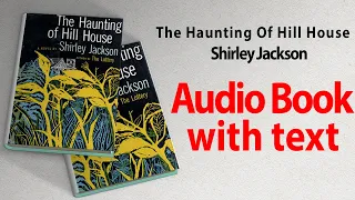 The Haunting of Hill House by Shirley Jackson Full English Audiobook With Text and Subtitle