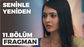 Seninle Yeniden 11. Bölüm Fragmanı - 6 Ekim Perşembe