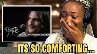 WHY DOES THIS FEEL LIKE A WARM HUG? FIRST REACTION | James Taylor - you can close your eyes REACTION