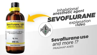 Sevoflurane | Inhalational anesthetic