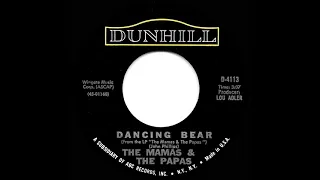 1967 HITS ARCHIVE: Dancing Bear - Mamas & The Papas (mono)