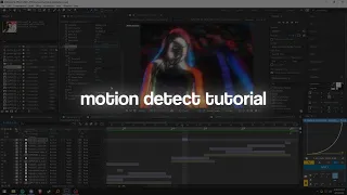 motion detect tutorial // after effects