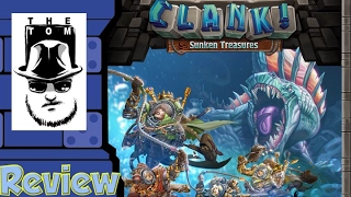 Clank!: Sunken Treasures Review - with Tom Vasel