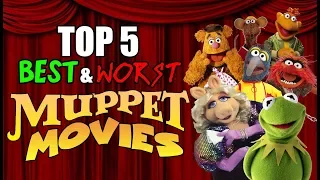 Jambareeqi's Top 5 Best & Worst Muppet Movies