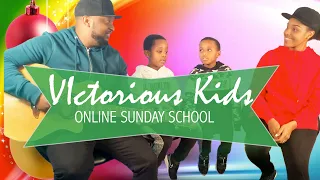 VICTORIOUS KIDS Online Sunday School | 27 December 2020