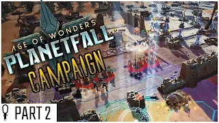 Family Heirlooms - Part 2 - Age of Wonders : PLANETFALL Campaign Mode!