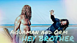 Aquaman 2 and the Lost Kingdom | Hey brother | Aquaman and Orm tribute