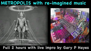 METROPOLIS New Kosmische Score Live 2hr tech impro #analogfour #neutron #modelD to Fritz Lang's film