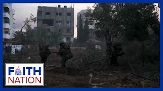 Israeli Forces Push Into Southern Gaza | Faith Nation - December 6, 2024