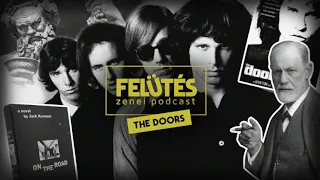 The Doors - Kapukon dörömbölve | FELÜTÉS - Zenei Podcast #11