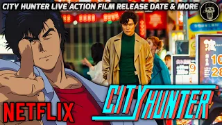 City Hunter Netflix Live Action Film Release Date & More! [BREAKING NEWS!]