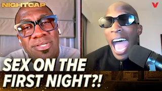 Shannon Sharpe & Chad Johnson debate whether you should have sex on the first date | Nightcap