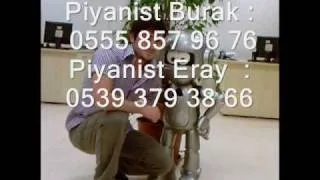 Piyanist Burak&Piyanist Eray-Köçek