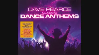 Dave Pearce: Classic Dance Anthems - CD2