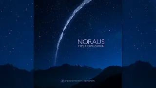 Noraus - Type 1 Civilization [Full Album]