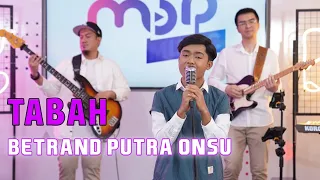 MOP MUSIC IS BACK | BETRAND PUTRA ONSU - TABAH (COVER)