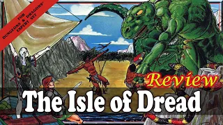 D&D Review - The Isle of Dread