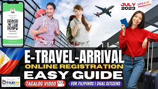 E-Travel - Arrival Update Guide | Good News! | For Filipinos & Dual Citizens Flying to PH
