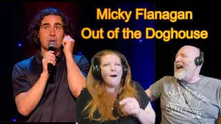 Micky Flanagan - Getting Out Of The Doghouse (Reaction)