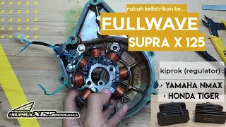 FULLWAVE FULL DC SUPRA X 125 TUTORIAL INSTALASI | EPS 17