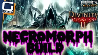 DIVINITY ORIGINAL SIN 2 - ULTIMATE NECROMORPH BUILD