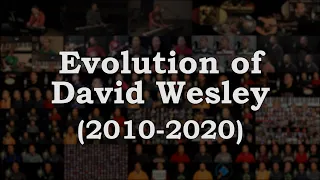Evolution of David Wesley (2010-2020)