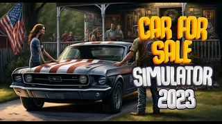 Стрим | Car For Sale Simulator 2023 | Я стал перекупом!? #1