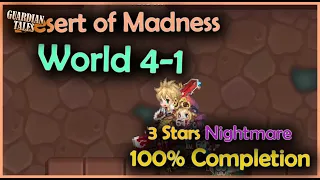 World 4-1 (Part 2/2) Desert of Madness (Nightmare) 3 Stars - Guardian Tales