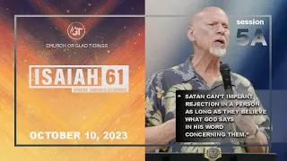 ISAIAH 61 | Session - 5 | Oct 10, 2023