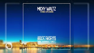 Micky Waltz - Titanic Explosions