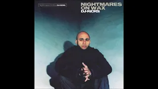 DJ Kicks - Nightmares On Wax