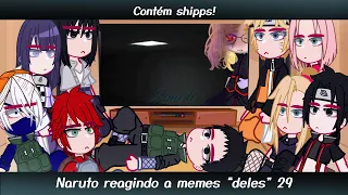 •Naruto reagindo a memes "deles"• ⚠️Contém shipps⚠️ [29/29] ◆Bielly - Inagaki◆