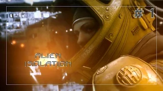 Прохождение Alien: Isolation #1