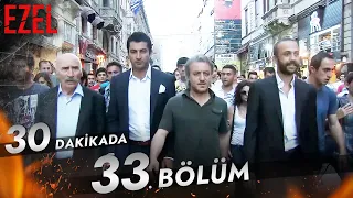 30 Dakikada 33. Bölüm - Ezel