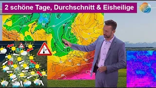 2 schöne Tage, Gewitter & Durchschnitt plus Eisheiligen-Gefahr! Wettervorhersage 30.04.-08.05.2024.