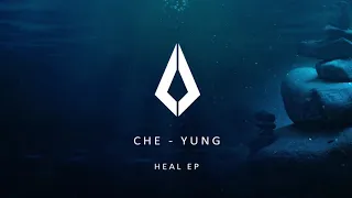 Che - Yung - Before (Original Mix)